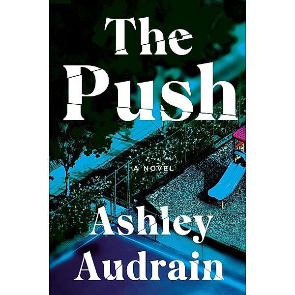 The Push / Viking, Ashley Audrain