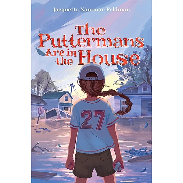 The Puttermans Are in the House, Jacquetta Nammar Feldman