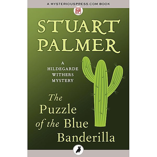 The Puzzle of the Blue Banderilla, Stuart Palmer