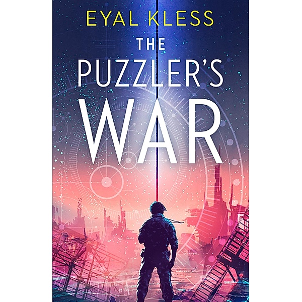 The Puzzler's War / The Tarakan Chronicles Bd.2, Eyal Kless