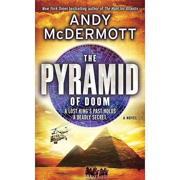 The Pyramid of Doom / Nina Wilde and Eddie Chase Bd.5, Andy McDermott