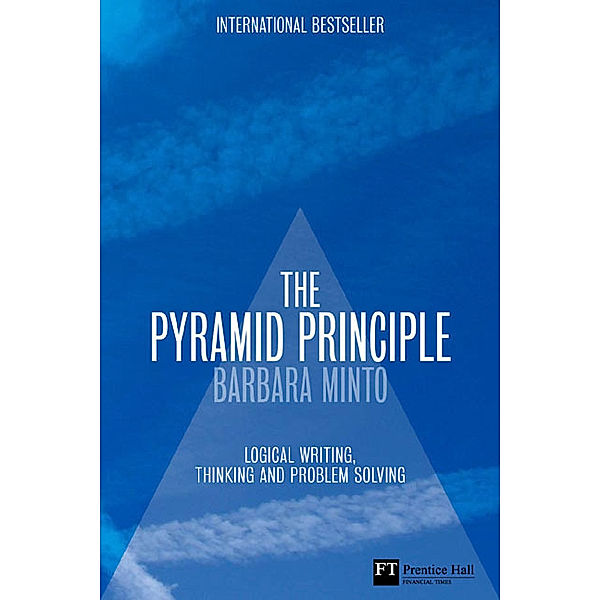 The Pyramid Principle, Barbara Minto