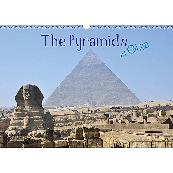 The Pyramids at Giza (Wall Calendar 2018 DIN A3 Landscape), Jon Grainge