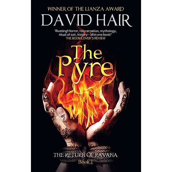 The Pyre / The Return of Ravana Bd.1, David Hair