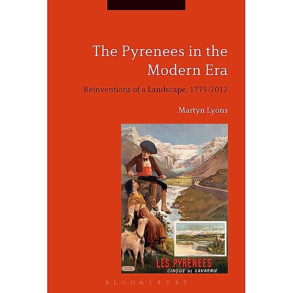 The Pyrenees in the Modern Era, Martyn Lyons