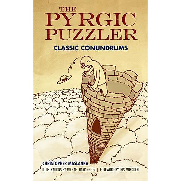 The Pyrgic Puzzler / Dover Recreational Math, Christopher Maslanka