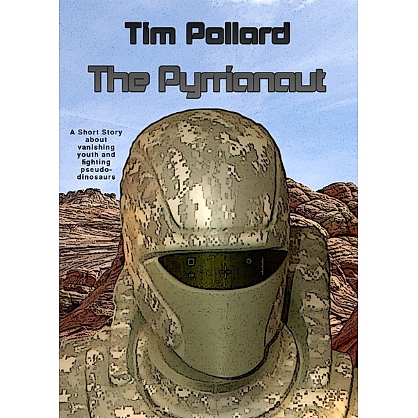 The Pyrrianaut, Tim Pollard