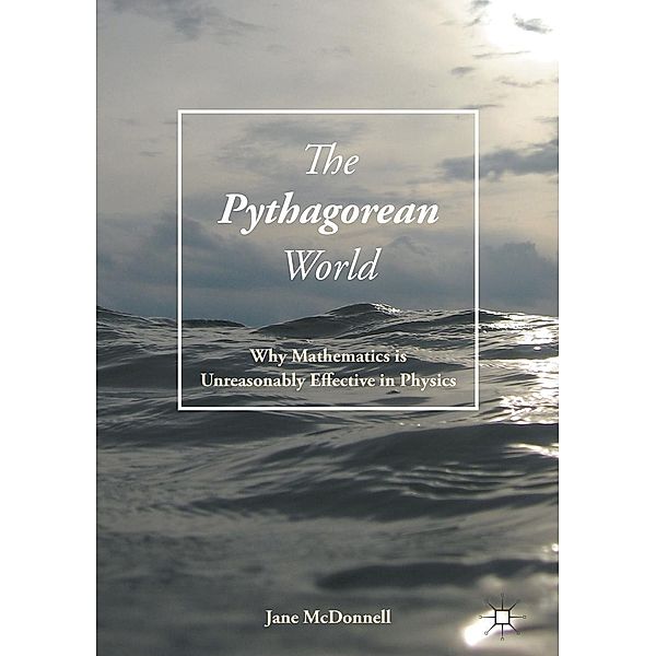 The Pythagorean World / Progress in Mathematics, Jane McDonnell