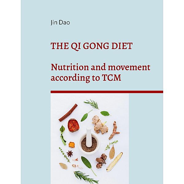 The Qi Gong Diet, Jin Dao