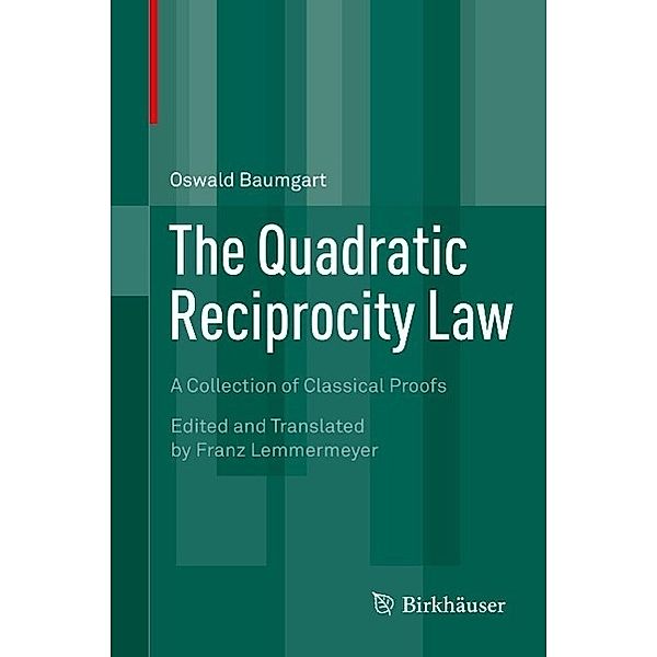 The Quadratic Reciprocity Law, Oswald Baumgart