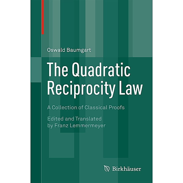 The Quadratic Reciprocity Law, Oswald Baumgart