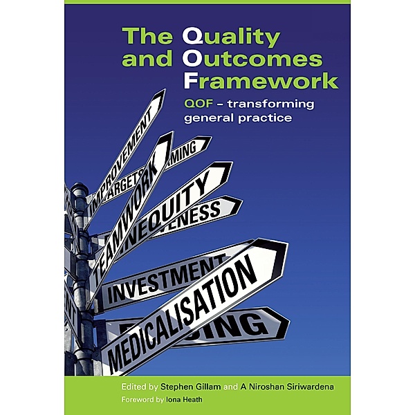 The Quality and Outcomes Framework, Stephen Gillam, Niro Siriwardena