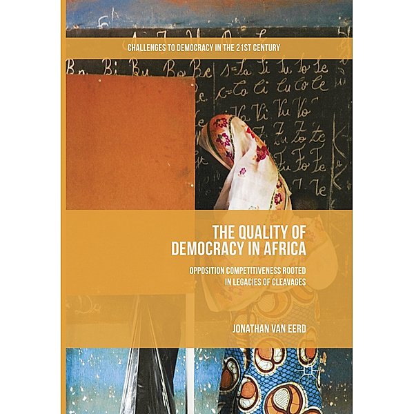 The Quality of Democracy in Africa, Jonathan van Eerd