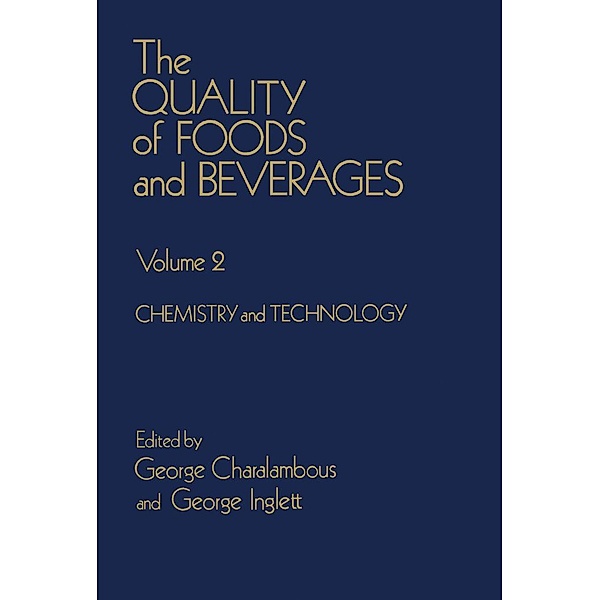 The Quality of Foods and Beverages V2