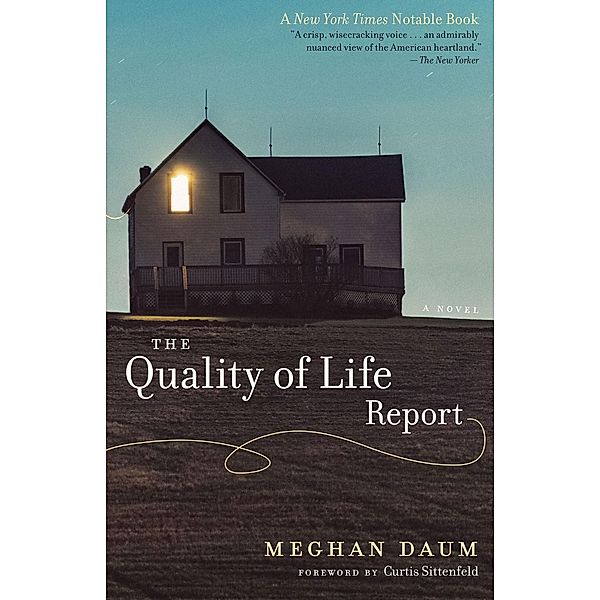 The Quality of Life Report, Meghan Daum