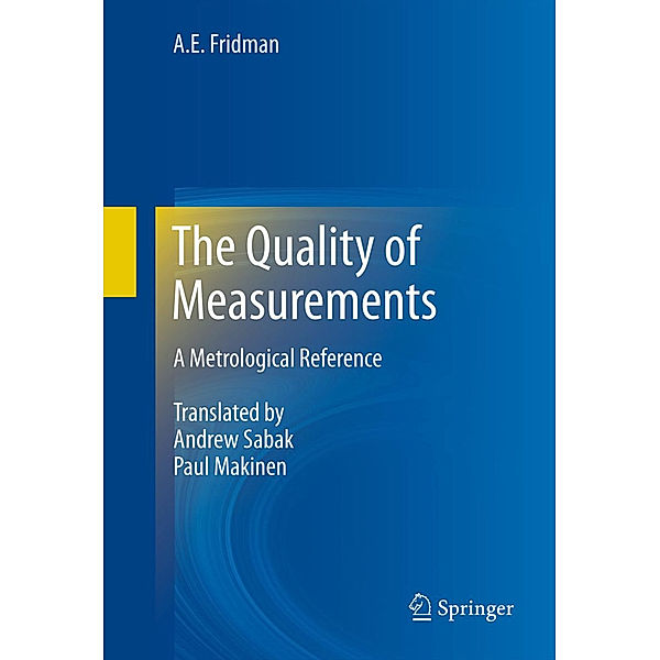 The Quality of Measurements, A. E. Fridman
