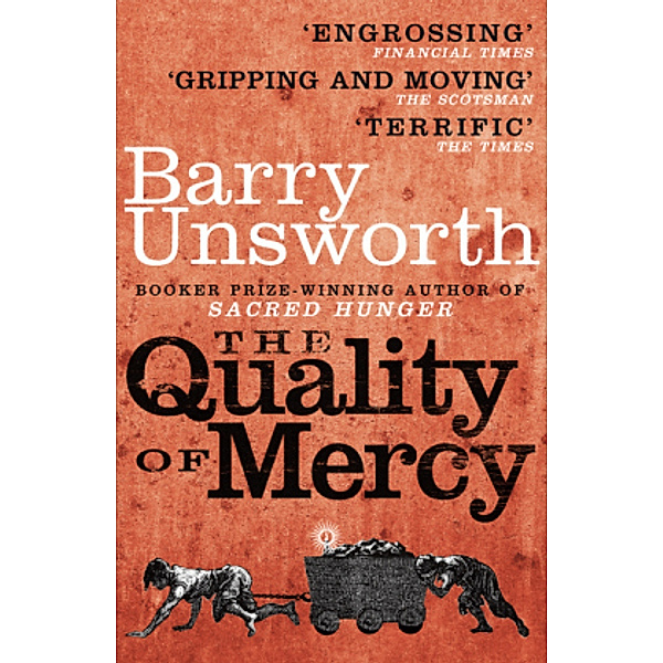 The Quality of Mercy, Barry Unsworth