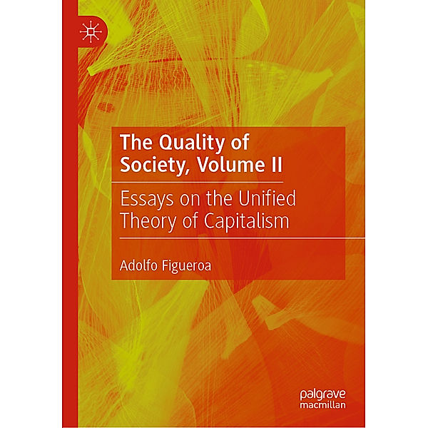 The Quality of Society, Volume II, Adolfo Figueroa