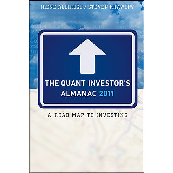 The Quant Investor's Almanac 2011, Irene Aldridge, Steven Krawciw
