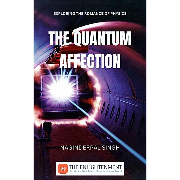The Quantum Affection, Naginderpal Singh