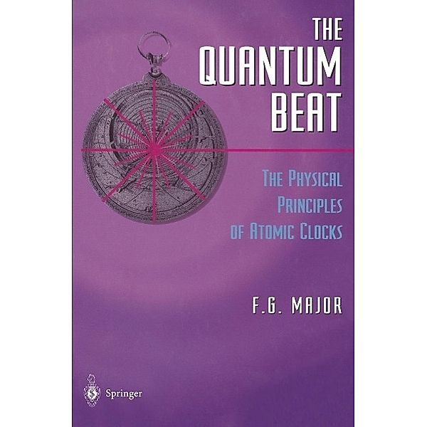 The Quantum Beat, Fouad G. Major