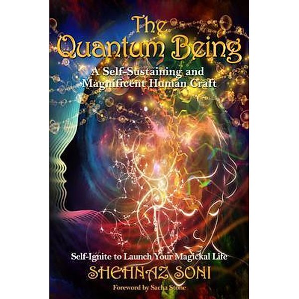 The Quantum Being, Shehnaz Soni