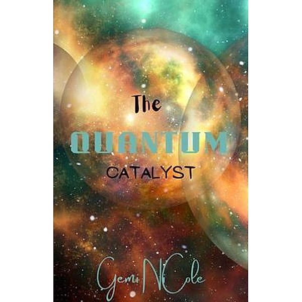 The Quantum Catalyst, Gemi NiCole