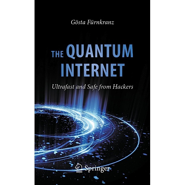 The Quantum Internet, Gösta Fürnkranz
