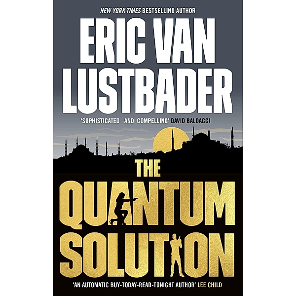 The Quantum Solution, Eric Van Lustbader