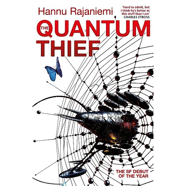 The Quantum Thief / Jean Le Flambeur, Hannu Rajaniemi