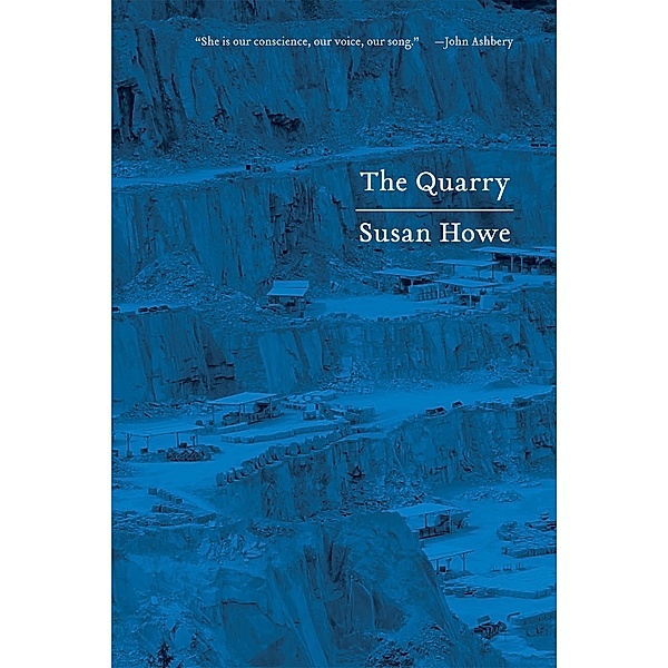 The Quarry: Essays, Susan Howe