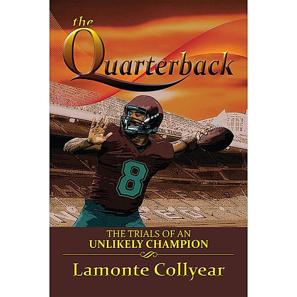 The Quarterback, Lamonte Collyear