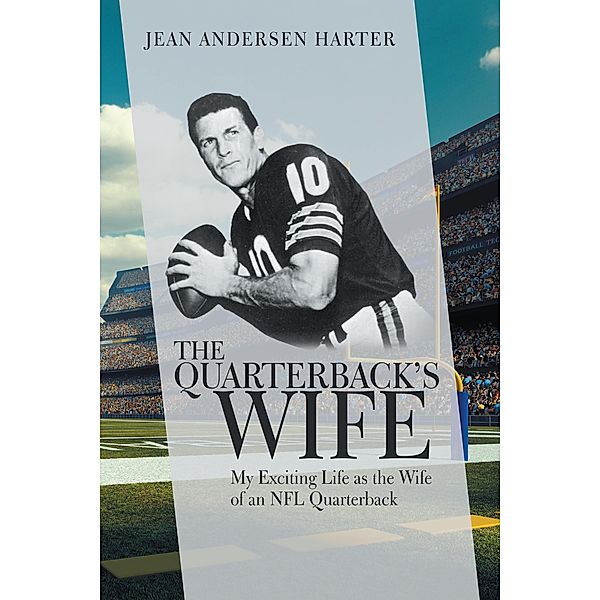 The Quarterback'S Wife, Jean Andersen Harter