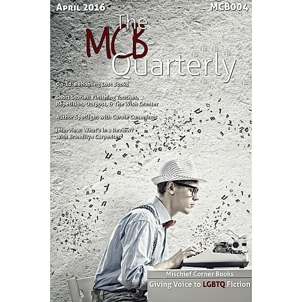 The Quarterly: The MCB Quarterly, Volume 4