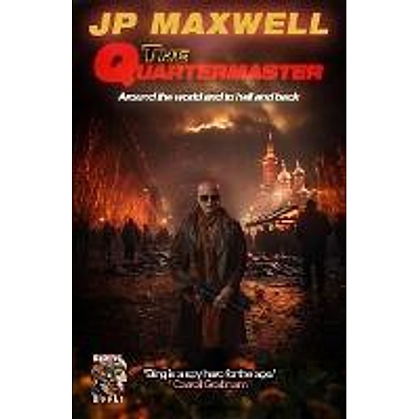 The Quartermaster (The Bing Bong Hoolihan Books, #2) / The Bing Bong Hoolihan Books, Jp Maxwell