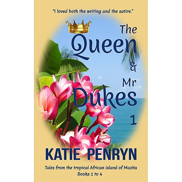 The Queen and Mr Dukes : 1 / The Queen and Mr Dukes Compilations Bd.1, Katie Penryn