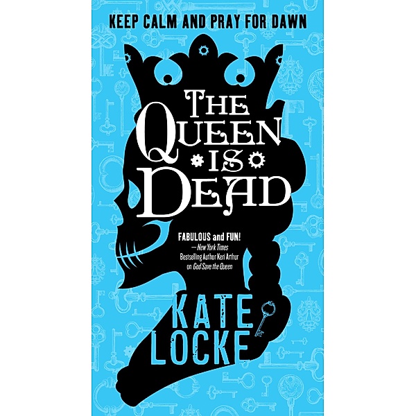 The Queen Is Dead / Immortal Empire Bd.2, Kate Locke