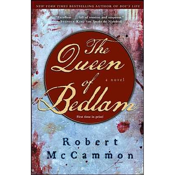 The Queen of Bedlam, Robert R. McCammon