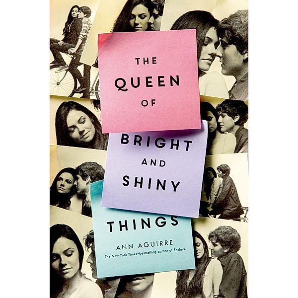 The Queen of Bright and Shiny Things, Ann Aguirre