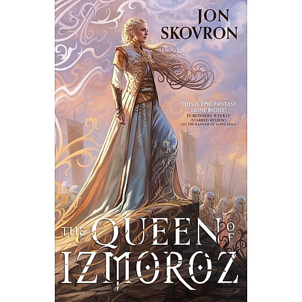 The Queen of Izmoroz / The Goddess War Bd.2, Jon Skovron