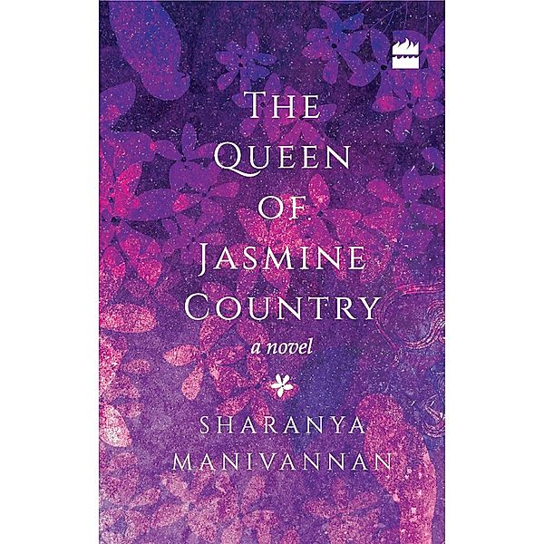 The Queen of Jasmine Country, Sharanya Manivannan