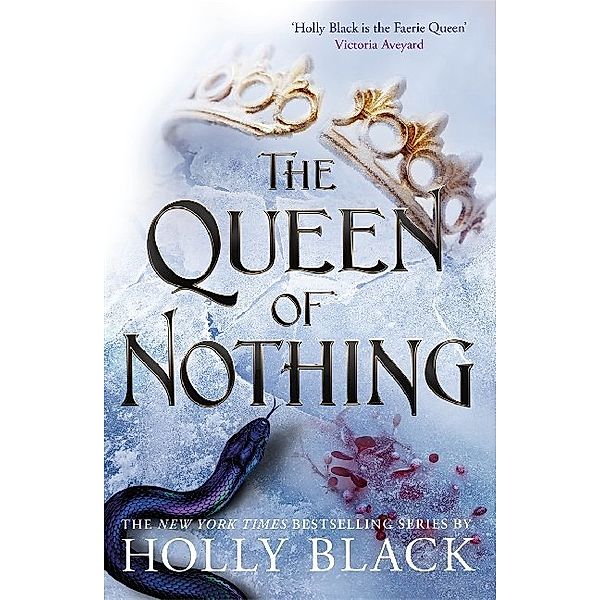 The Queen of Nothing, Holly Black