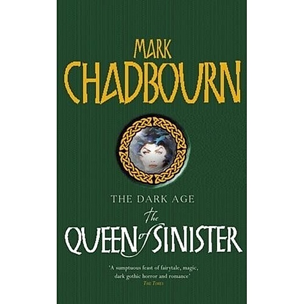 The Queen Of Sinister, Mark Chadbourn