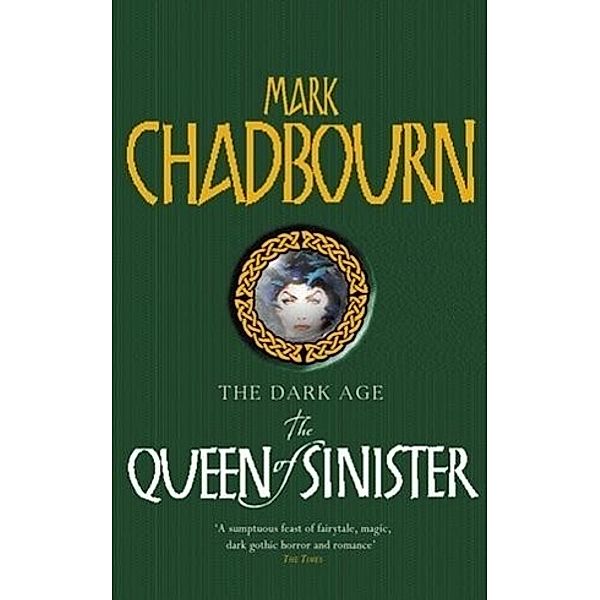 The Queen Of Sinister, Mark Chadbourn