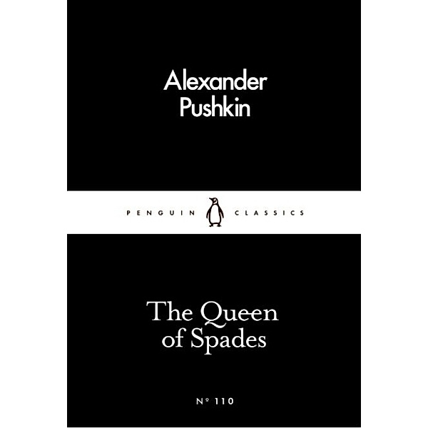The Queen of Spades, Alexander S. Puschkin