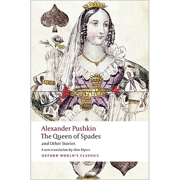 The Queen of Spades and Other Stories / Oxford World's Classics, Alexander Pushkin