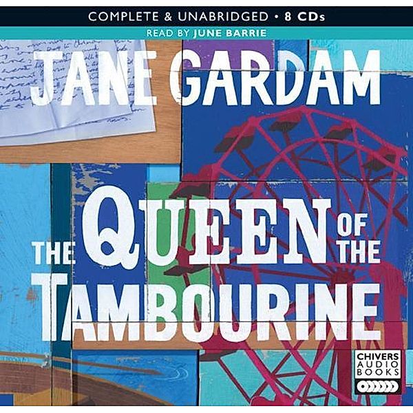 The Queen of the Tambourine, Jane Gardam