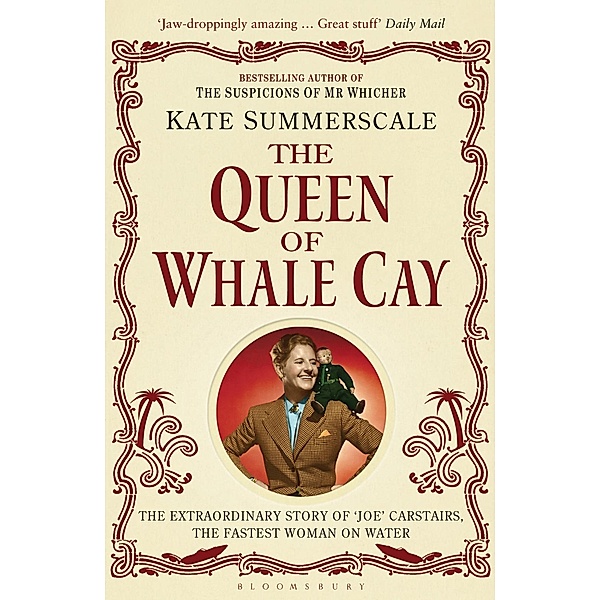 The Queen of Whale Cay, Kate Summerscale