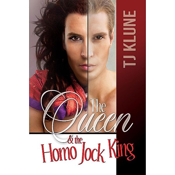 The Queen & the Homo Jock King (At First Sight, #2) / At First Sight, TJ Klune