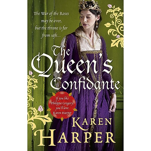 The Queen's Confidante, Karen Harper